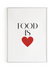 FOOD IS LOVE RED PRINT